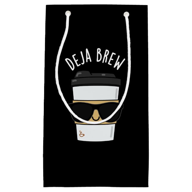 Petit Sac Cadeau Deja Brew Funny Coffee Pun Dark BG (Devant)