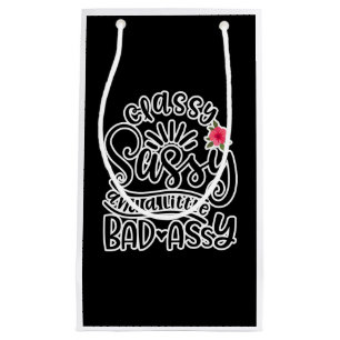 Petit Sac Cadeau Des Citations Sassy Sassy Et Un Peu Mauvaises De S