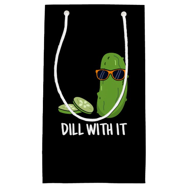 Petit Sac Cadeau Dill With It Funny Dill Picket Pun Dark BG (Devant)