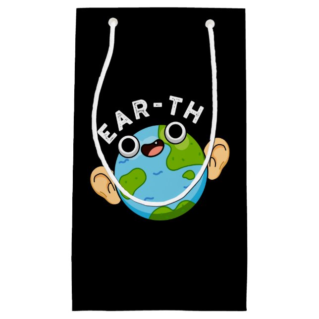 Petit Sac Cadeau Ear-th Funny Earth Pun Dark BG (Devant)