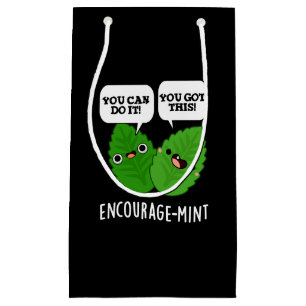 Petit Sac Cadeau Encouragez la menthe Positive Mint Pun Dark BG