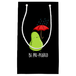 Petit Sac Cadeau Être Pré-Pear Poire Drôle Dans Pluie Pun Dark BG