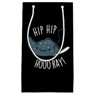 Petit Sac Cadeau Hip Hip Hoo-ray Drôle de Punition de Raie Foncé BG