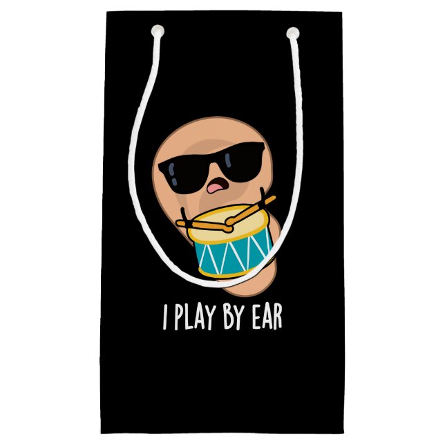 Petit Sac Cadeau Je Joue Par Ear Funny Drummer Pun Dark BG (Devant)