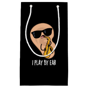 Petit Sac Cadeau Je Joue Par Ear Funny Saxophone Pun Dark BG