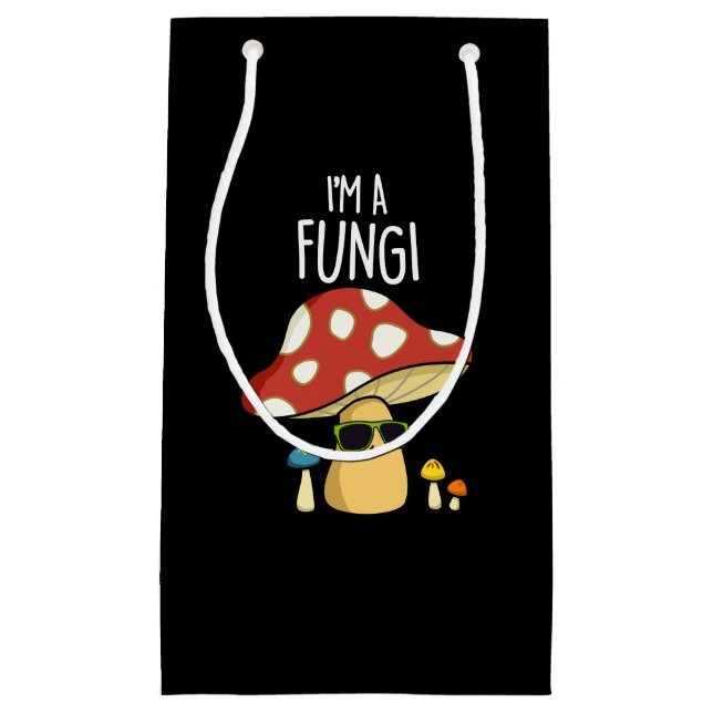 Petit Sac Cadeau Je suis un champignon Funny Mushroom Pun Dark BG (Devant)