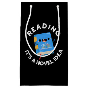 Petit Sac Cadeau Lecture C'est une idée novatrice drôle Livre Pun D