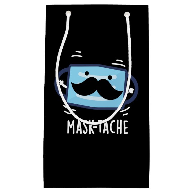 Petit Sac Cadeau Masque Tache Funny Masque Mustache Pun Dark BG (Devant)