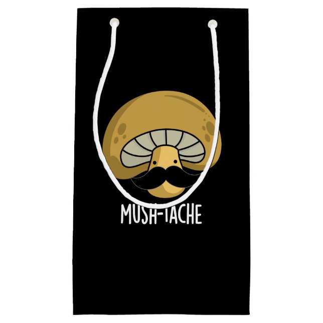 Petit Sac Cadeau Mush-tache Funny Moustach Mushroom Pun Dark BG (Devant)