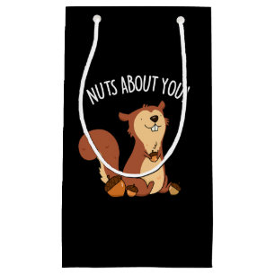 Petit Sac Cadeau Noix à propos de vous drôle Écureuil Pun Dark BG