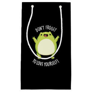 Petit Sac Cadeau N'oublie pas de t'aimer Frog Pun Dark BG