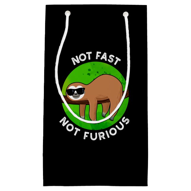 Petit Sac Cadeau Pas Fast Pas Furny Funny Film Sloth Pun Dark BG (Devant)
