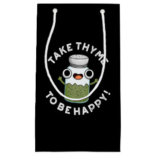 Petit Sac Cadeau Prenez Le Thyme Pour Être Heureux Un Jeu De Herbe