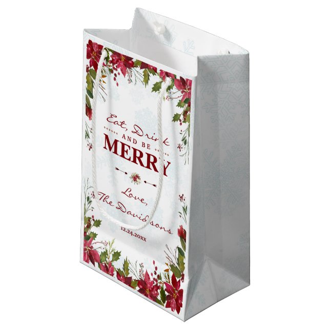 Petit Sac Cadeau Snowflakes Poinsettia Manger Boire et être Joyeux (Devant Angle)
