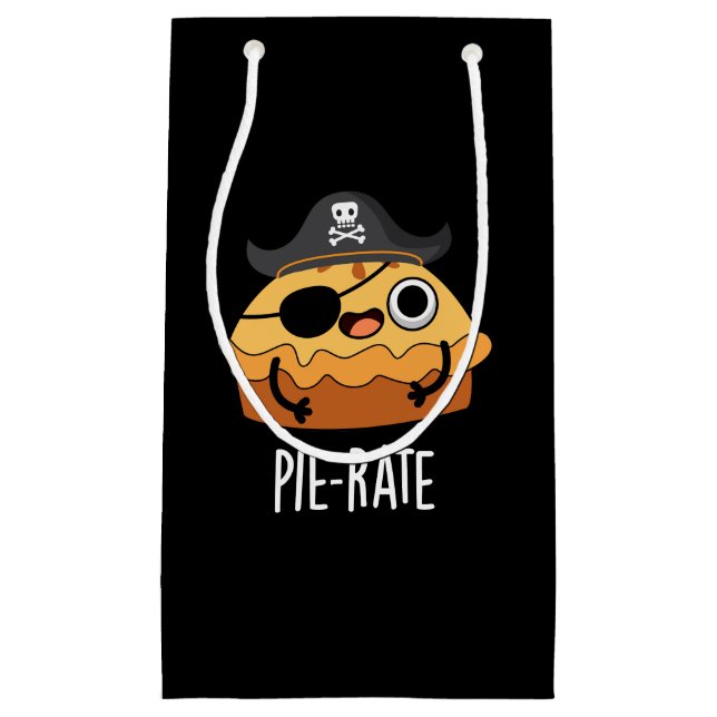 Petit Sac Cadeau Tarte à tarte amusant Pirate Pie Pie Pie Pie Dark  (Devant)