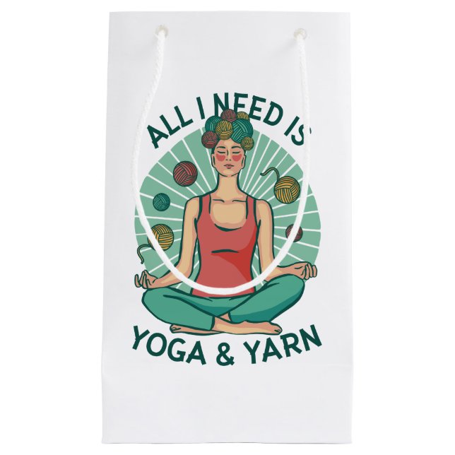 Petit Sac Cadeau Tout ce dont j'ai besoin est Yoga et Yarne Phrase (Devant)