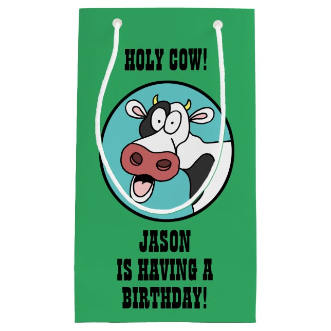 Petit Sac Cadeau Vache Sainte Quelqu'Un A Un Anniversaire (Devant)
