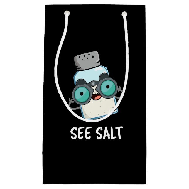 Petit Sac Cadeau Voir Salt Funny Sea Salt Pun de sel Dark BG (Devant)