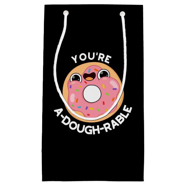 Petit Sac Cadeau Vous êtes un A-Dough-Rable Funny Donut Pun Dark BG (Devant)