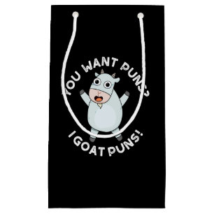 Petit Sac Cadeau Vous Voulez Puns I Chèvre Puns Drôle Animal Pun Da