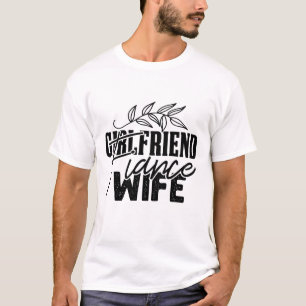 Petite amie Fiancée Épouse T-Shirt de mariage drôl