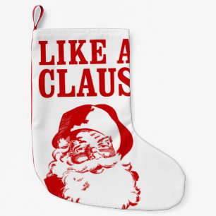 Petite Chaussette De Noël Bas de Noël "COMME CLAUS"