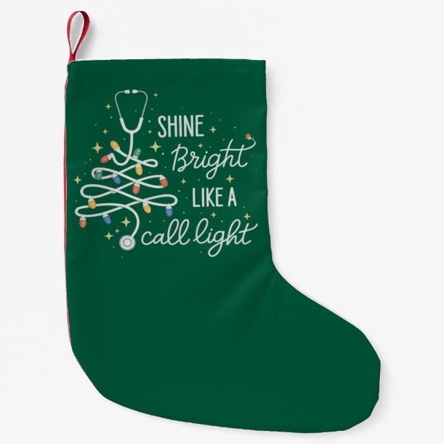 Petite Chaussette De Noël Brillant Comme Un Appel Nuit Infirmière Fun Noël (Devant)