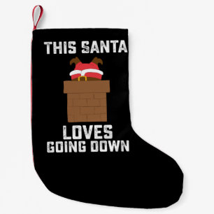Petite Chaussette De Noël Ce Père Noël adore descendre drôle de Noël