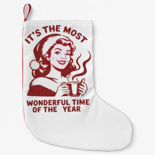 Petite Chaussette De Noël C'est la période la plus merveilleuse avec un Noël