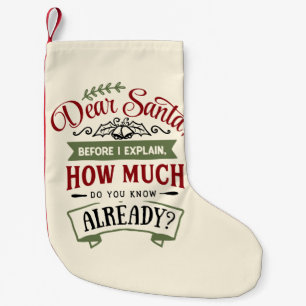 Petite Chaussette De Noël Cher Père Noël, avant d'expliquer la citation am