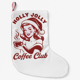 Petite Chaussette De Noël Club de café Holly Jolly Snarky Noël Sarcastique