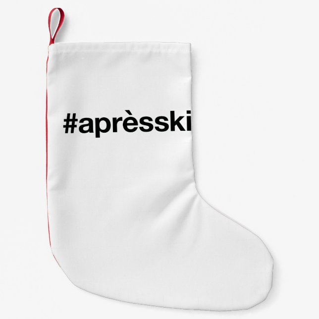 Petite Chaussette De Noël Hashtag SKI APRES (Devant)