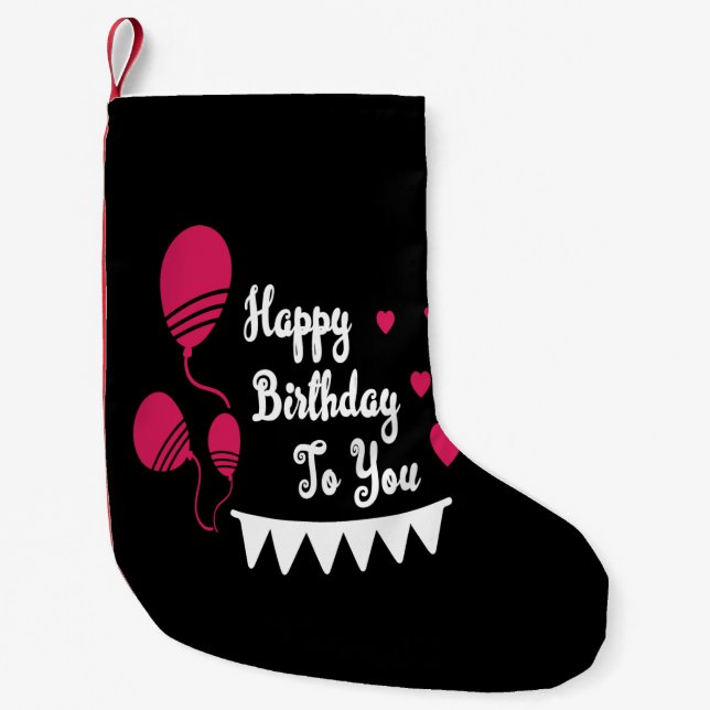 Petite Chaussette De Noël heureux anniversaire pour toi (Devant)