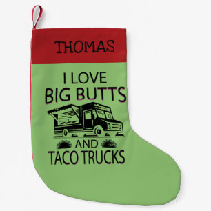 Petite Chaussette De Noël J'aime de grands bouts et camions de taco