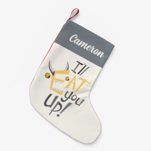 Petite Chaussette De Noël Je vais te manger Graphique   Ajoutez votre nom