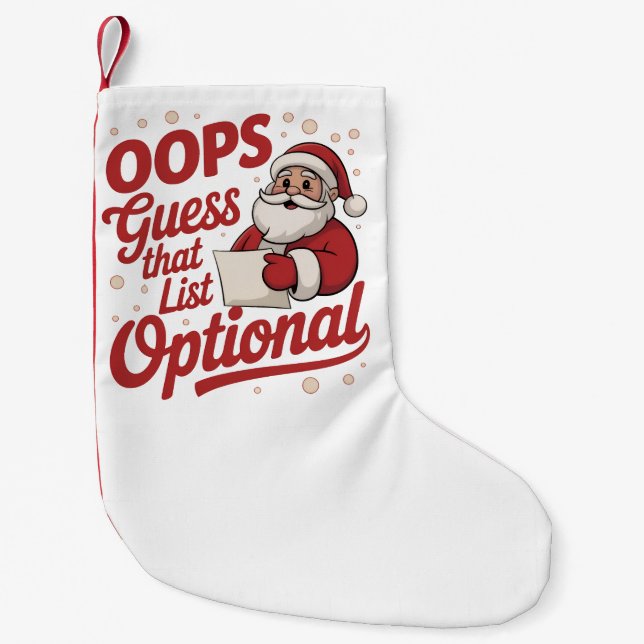Petite Chaussette De Noël Oops Guess That List Optional Funny Santa Claus  (Devant)