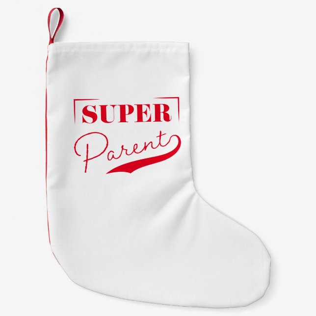 Petite Chaussette De Noël Super parent (Devant)