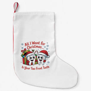 Petite Chaussette De Noël Tout ce que je veux pour Noël, ce sont vos deux de