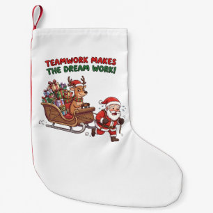 Petite Chaussette De Noël Travail d'équipe fait que le rêve fonctionne drôle