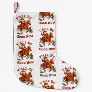 Petite Chaussette De Noël Vous allez bien maintenant Père Noël Cowboy Noël N