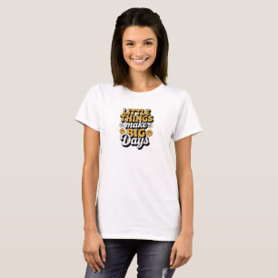 Petites choses rétro, T-shirt Big Days