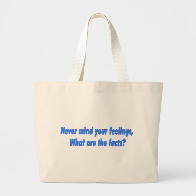 Peu importe vos sentiments grand sac fourre-tout (Devant)