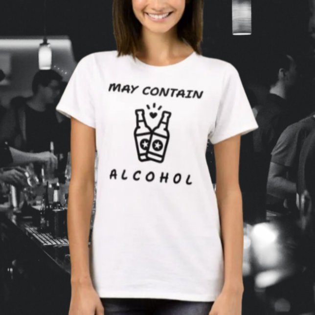 Peut contenir de l'alcool T-shirt drôle – Typograp (Créateur téléchargé)