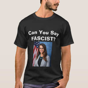 Peux-Tu Dire Fasciste ? T-shirt