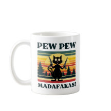 pew pew madafakas tasse, chat drôle tasse de café
