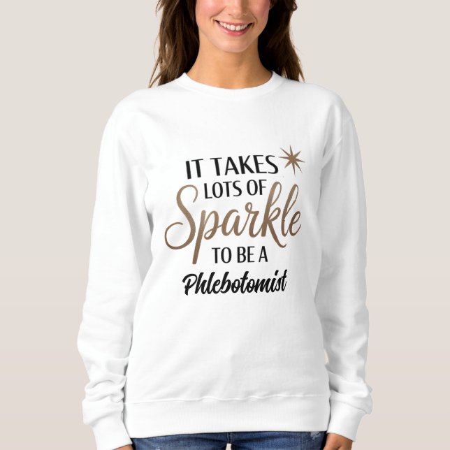 Phlebotomiste Sweatshirt étincelant - Cadeau migno (Devant)