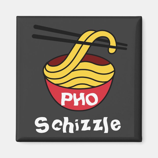 PHO Schizzle Magnet (Devant)