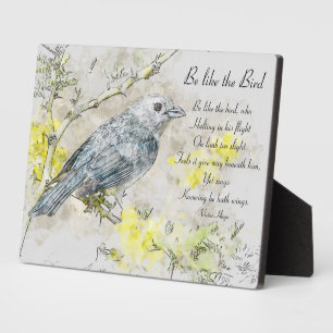 Photo Be Like the Bird Poem par Victor Hugo Plaque