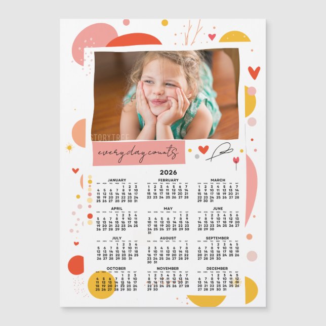 Photo Calendar 2026 Every Day Counts Magnet (Devant)