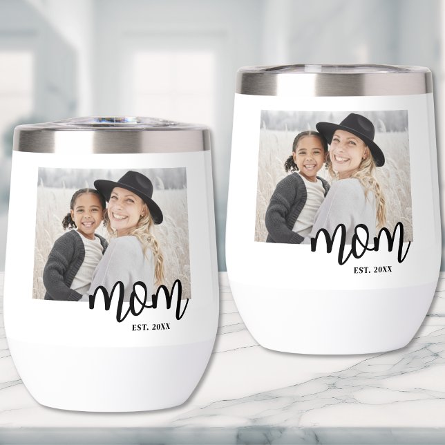 Photo de maman en noir et blanc (Mom Established Photo Gift Thermal Wine Tumbler)